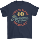 40th Birthday 40 Year Old Awesome Looks Like Mens T-Shirt 100% Cotton Navy Blue