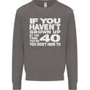 40th Birthday 40 Year Old Don't Grow Up Funny Mens Sweatshirt Jumper Charcoal