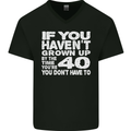 40th Birthday 40 Year Old Don't Grow Up Funny Mens V-Neck Cotton T-Shirt Black