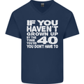 40th Birthday 40 Year Old Don't Grow Up Funny Mens V-Neck Cotton T-Shirt Navy Blue