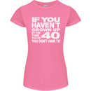 40th Birthday 40 Year Old Don't Grow Up Funny Womens Petite Cut T-Shirt Azalea