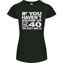 40th Birthday 40 Year Old Don't Grow Up Funny Womens Petite Cut T-Shirt Black