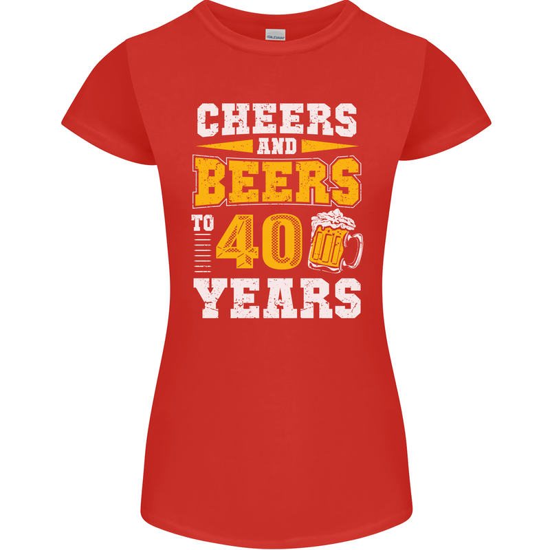 40th Birthday 40 Year Old Funny Alcohol Womens Petite Cut T-Shirt Red