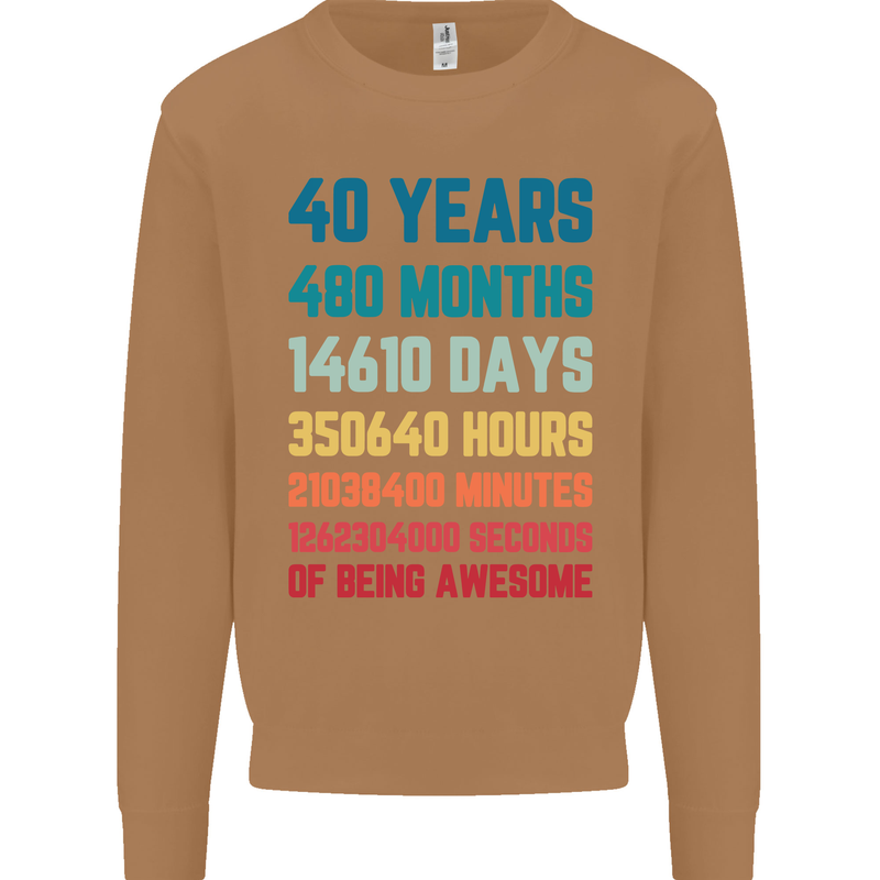 40th Birthday 40 Year Old Mens Sweatshirt Jumper Caramel Latte