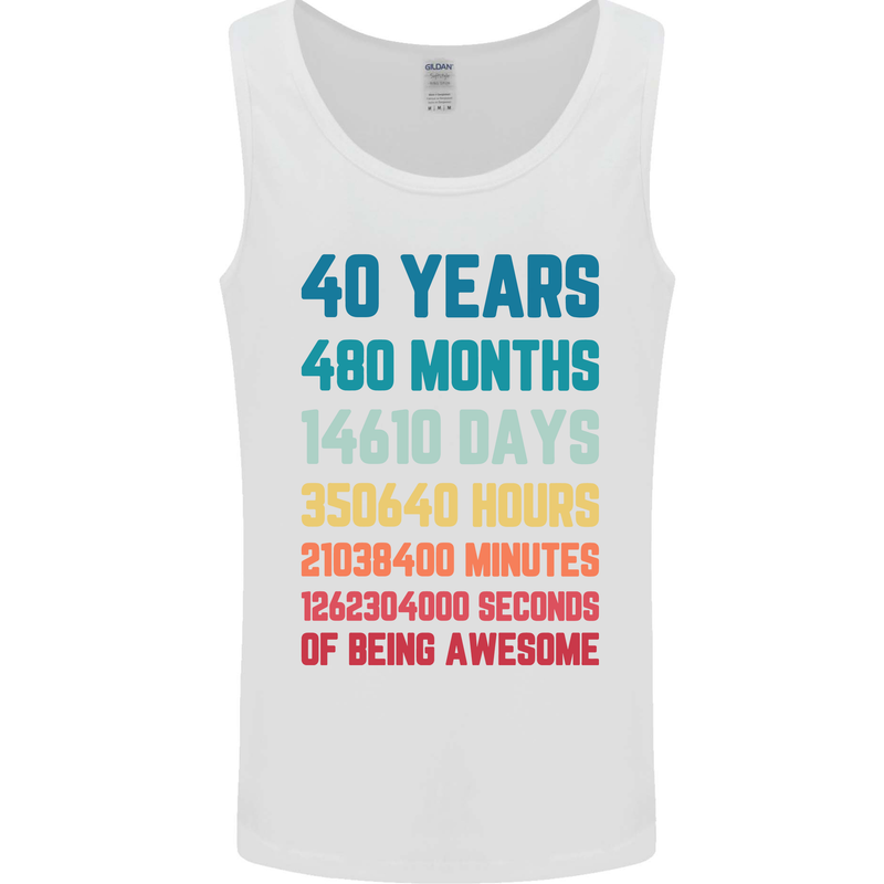40th Birthday 40 Year Old Mens Vest Tank Top White