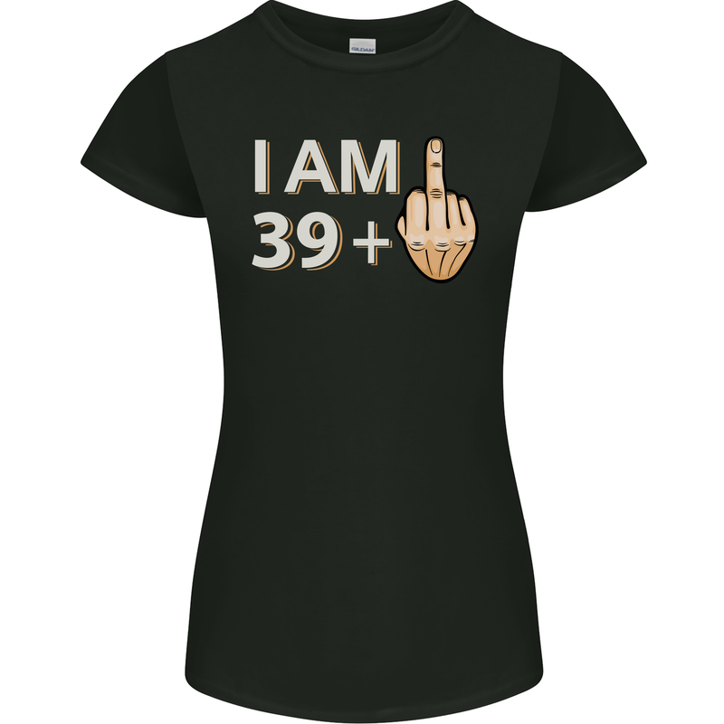 40th Birthday Funny Offensive 40 Year Old Womens Petite Cut T-Shirt Black