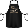40th Birthday Queen Forty Years Old 40 Cotton Apron 100% Organic Black