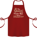 40th Birthday Queen Forty Years Old 40 Cotton Apron 100% Organic Maroon