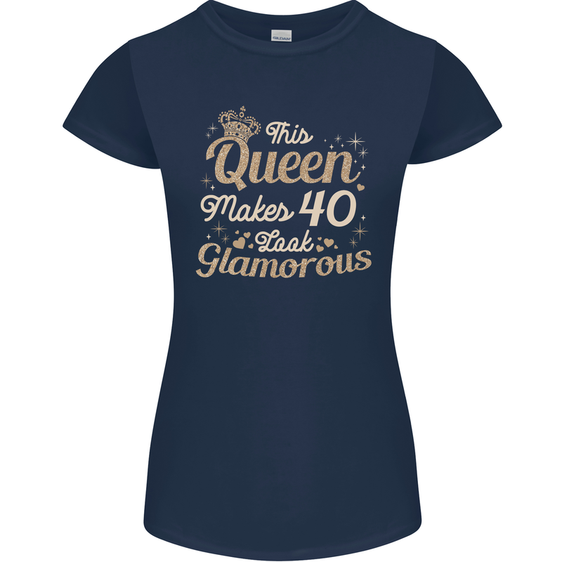 40th Birthday Queen Forty Years Old 40 Womens Petite Cut T-Shirt Navy Blue