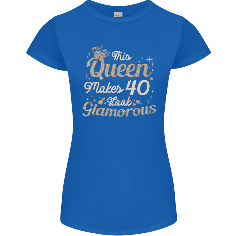 40th Birthday Queen Forty Years Old 40 Womens Petite Cut T-Shirt Royal Blue