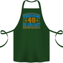 40th Birthday Turning 40 Is Great Year Old Cotton Apron 100% Organic Forest Green
