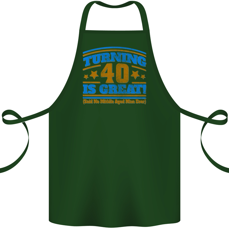 40th Birthday Turning 40 Is Great Year Old Cotton Apron 100% Organic Forest Green