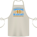 40th Birthday Turning 40 Is Great Year Old Cotton Apron 100% Organic Natural