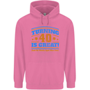 40th Birthday Turning 40 Is Great Year Old Mens 80% Cotton Hoodie Azelea