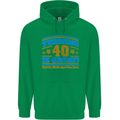 40th Birthday Turning 40 Is Great Year Old Mens 80% Cotton Hoodie Irish Green