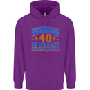 40th Birthday Turning 40 Is Great Year Old Mens 80% Cotton Hoodie Purple