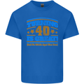 40th Birthday Turning 40 Is Great Year Old Mens Cotton T-Shirt Tee Top Royal Blue
