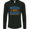 40th Birthday Turning 40 Is Great Year Old Mens Long Sleeve T-Shirt Black