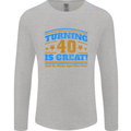 40th Birthday Turning 40 Is Great Year Old Mens Long Sleeve T-Shirt Sports Grey