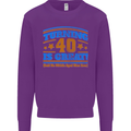 40th Birthday Turning 40 Is Great Year Old Mens Sweatshirt Jumper Purple