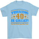 40th Birthday Turning 40 Is Great Year Old Mens T-Shirt Cotton Gildan Light Blue