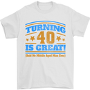 40th Birthday Turning 40 Is Great Year Old Mens T-Shirt Cotton Gildan White