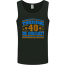 40th Birthday Turning 40 Is Great Year Old Mens Vest Tank Top Black