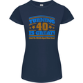 40th Birthday Turning 40 Is Great Year Old Womens Petite Cut T-Shirt Navy Blue