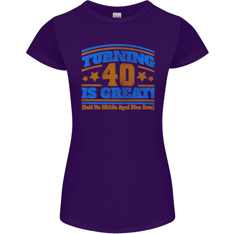 40th Birthday Turning 40 Is Great Year Old Womens Petite Cut T-Shirt Purple