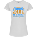 40th Birthday Turning 40 Is Great Year Old Womens Petite Cut T-Shirt White