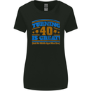 40th Birthday Turning 40 Is Great Year Old Womens Wider Cut T-Shirt Black