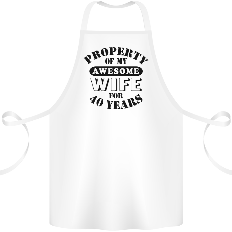 40th Wedding Anniversary 40 Year Funny Wife Cotton Apron 100% Organic White