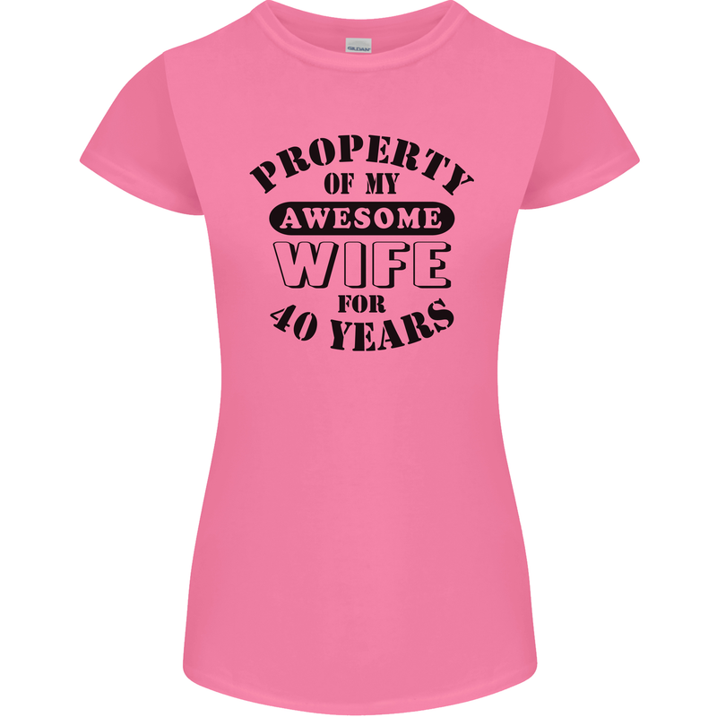 40th Wedding Anniversary 40 Year Funny Wife Womens Petite Cut T-Shirt Azalea