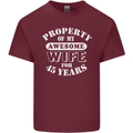 45 Year Wedding Anniversary 45th Funny Wife Mens Cotton T-Shirt Tee Top Maroon