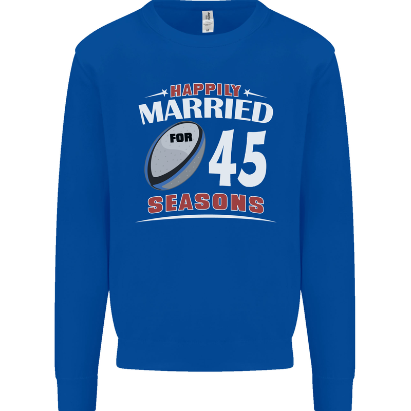 45 Year Wedding Anniversary 45th Rugby Mens Sweatshirt Jumper Royal Blue