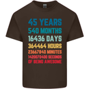 45th Birthday 45 Year Old Mens Cotton T-Shirt Tee Top Dark Chocolate