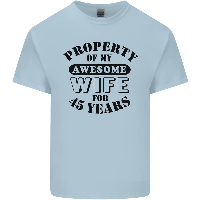 45th Wedding Anniversary 45 Year Funny Wife Mens Cotton T-Shirt Tee Top Light Blue