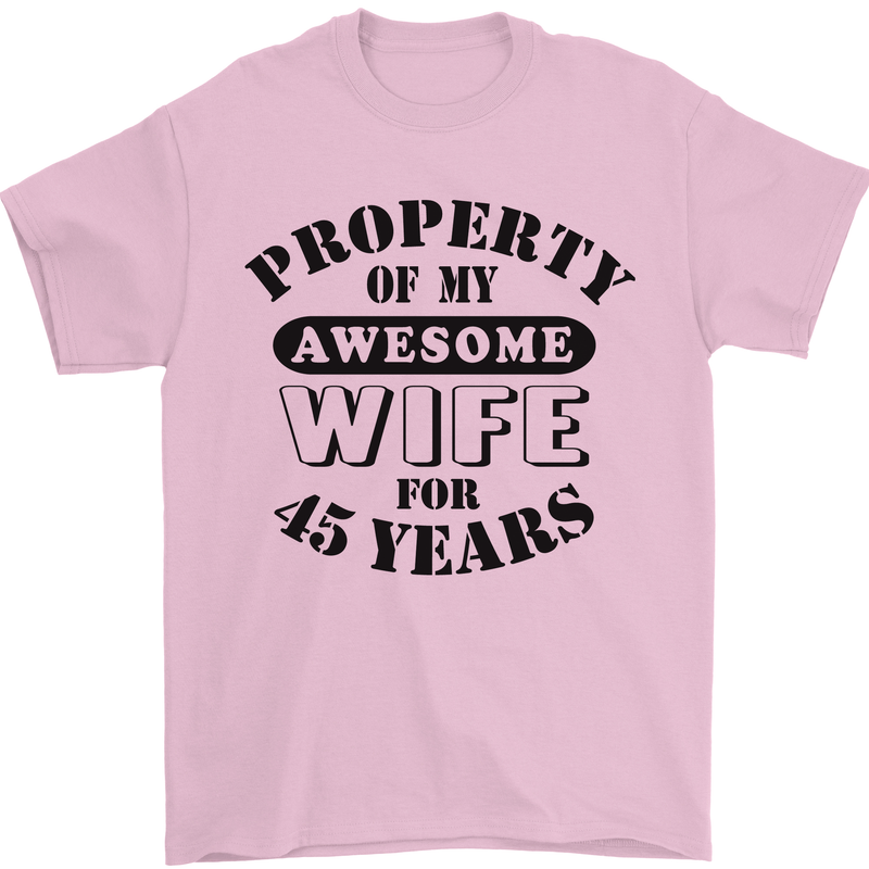 45th Wedding Anniversary 45 Year Funny Wife Mens T-Shirt 100% Cotton Light Pink