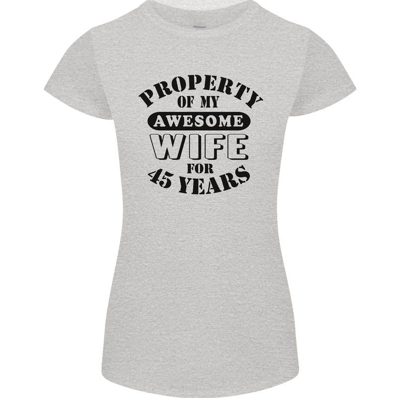 45th Wedding Anniversary 45 Year Funny Wife Womens Petite Cut T-Shirt Sports Grey