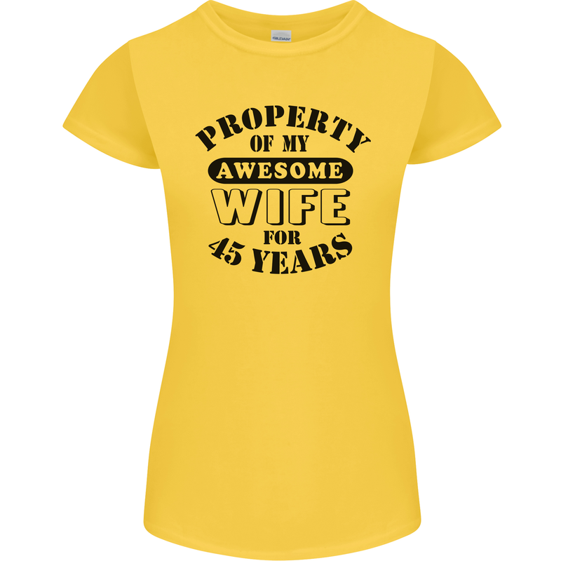 45th Wedding Anniversary 45 Year Funny Wife Womens Petite Cut T-Shirt Yellow