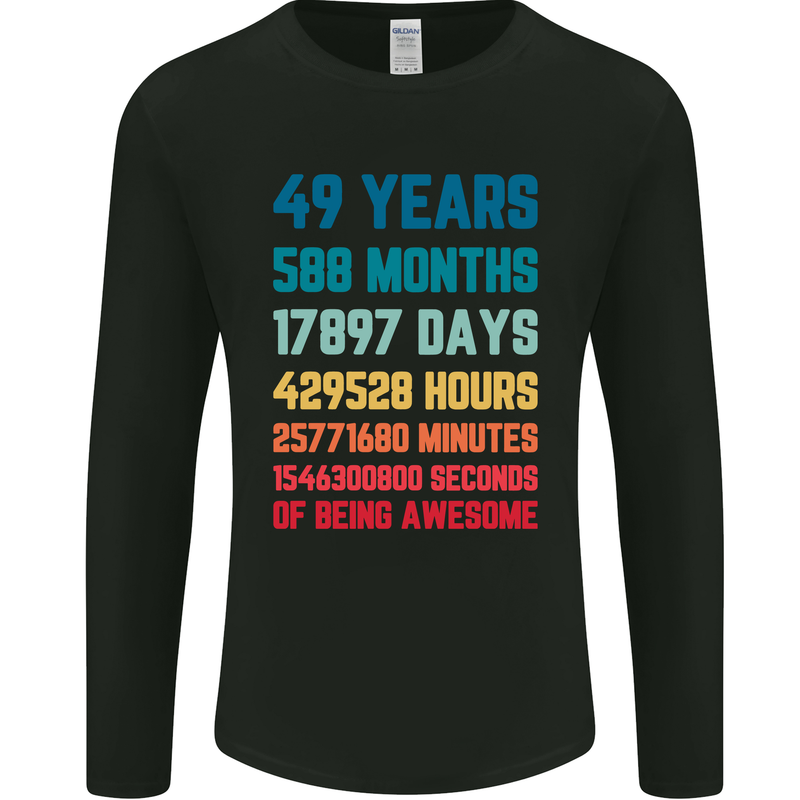 49th Birthday 49 Year Old Mens Long Sleeve T-Shirt Black