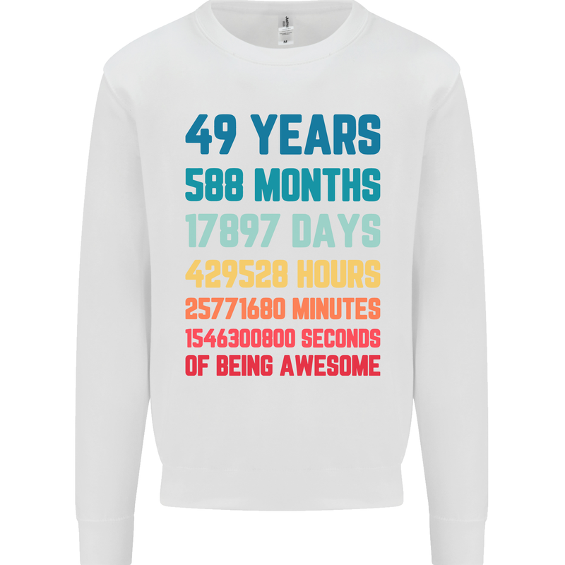 49th Birthday 49 Year Old Mens Sweatshirt Jumper White