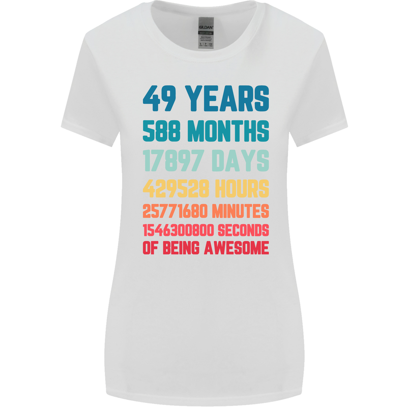 49th Birthday 49 Year Old Womens Wider Cut T-Shirt White