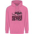 4X4 Because the World Isnt Flat Off Roading Childrens Kids Hoodie Azalea