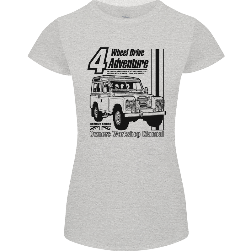 4 Wheel Drive Adventure 4X4 Off Road Womens Petite Cut T-Shirt Sports Grey