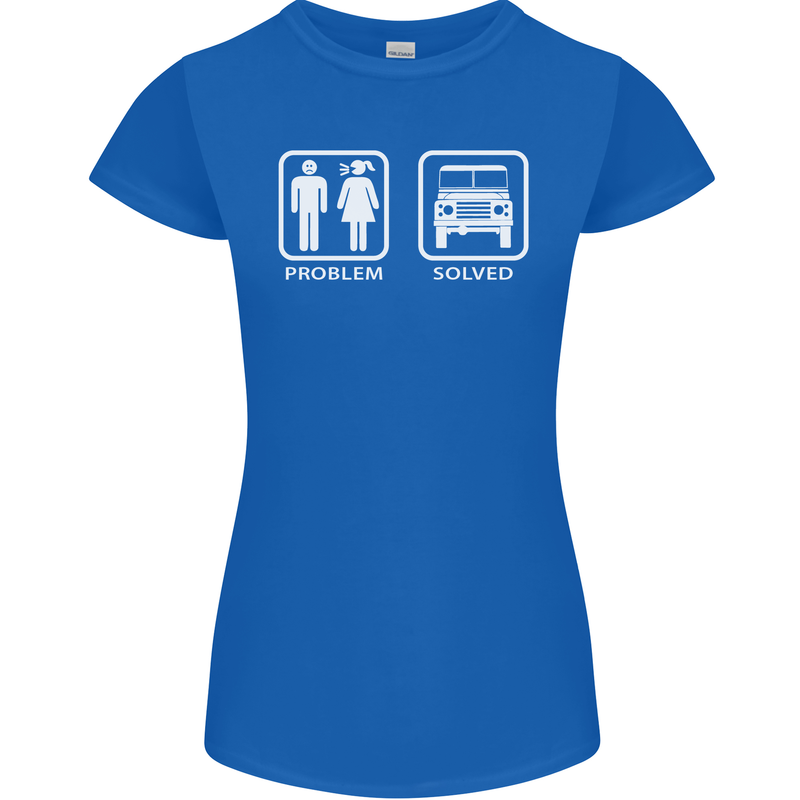 4x4 Problem Solved Off Roading Road Womens Petite Cut T-Shirt Royal Blue