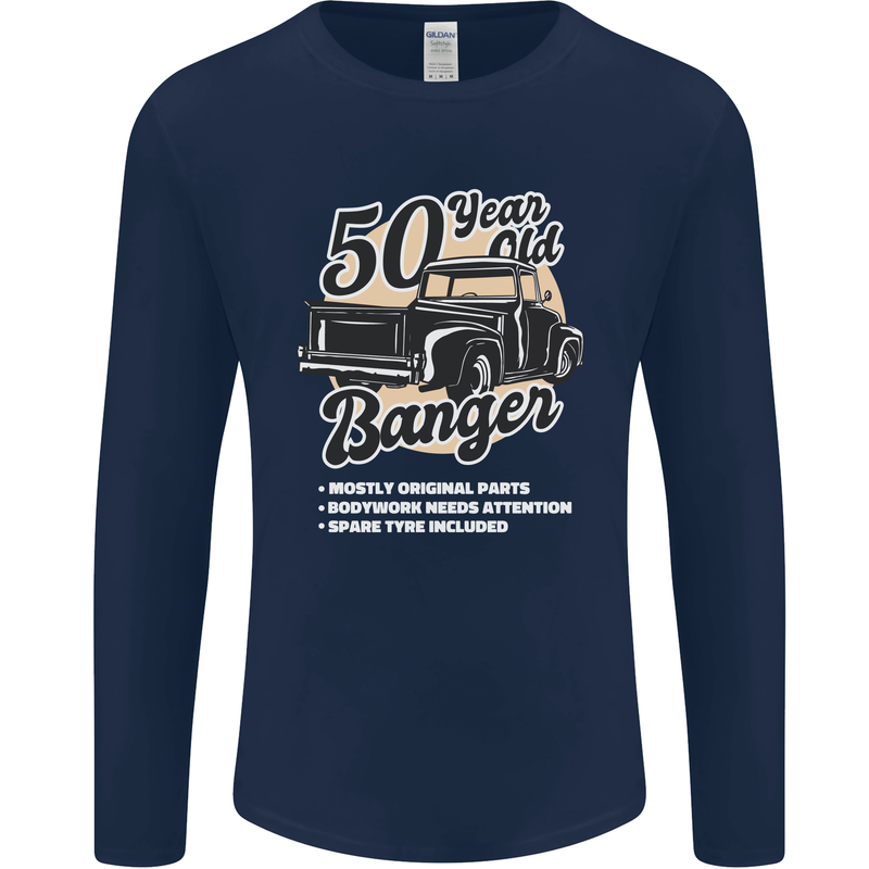 50 Year Old Banger Birthday 50th Year Old Mens Long Sleeve T-Shirt Navy Blue