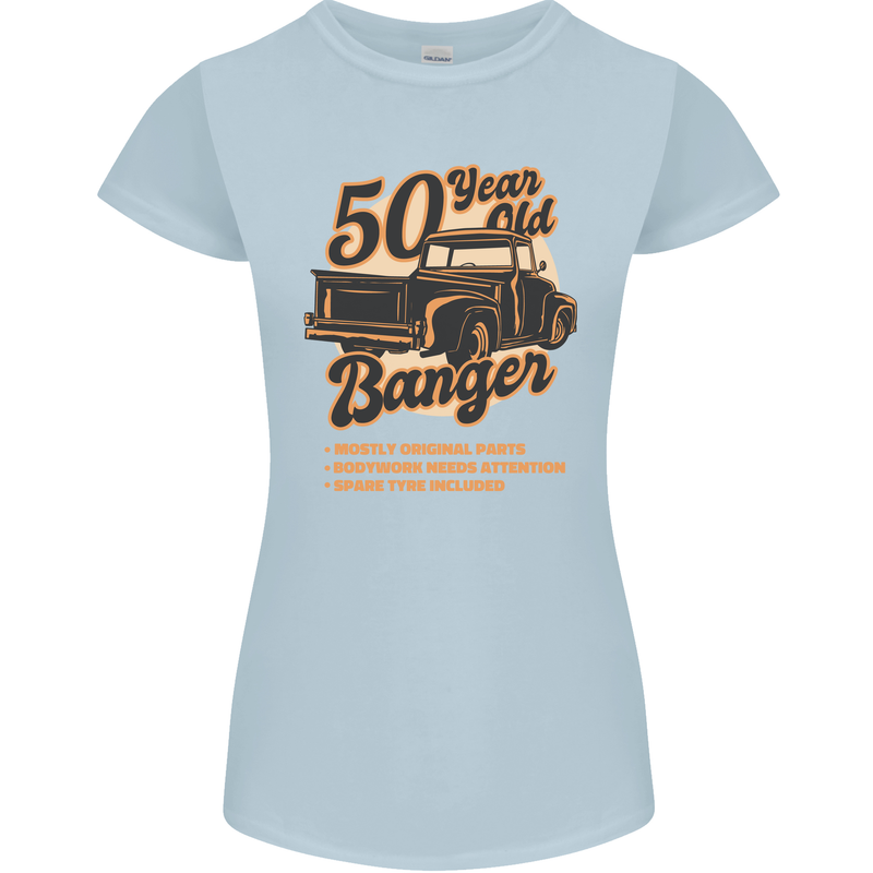 50 Year Old Banger Birthday 50th Year Old Womens Petite Cut T-Shirt Light Blue