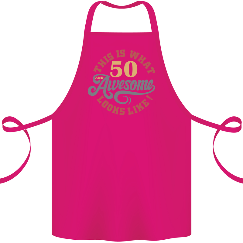 50th Birthday 50 Year Old Awesome Looks Like Cotton Apron 100% Organic Pink