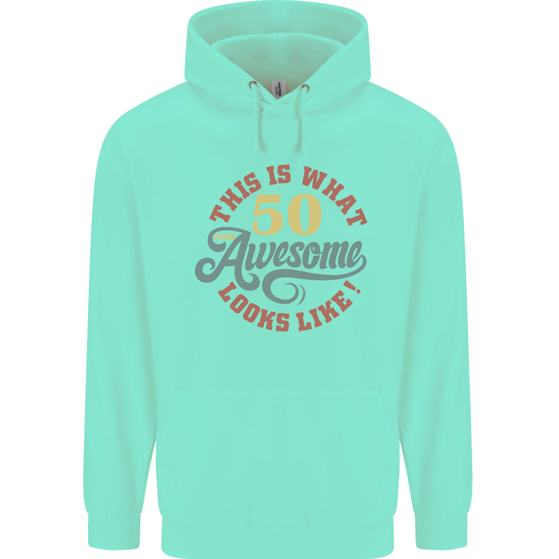 50th Birthday 50 Year Old Awesome Looks Like Mens 80% Cotton Hoodie Peppermint
